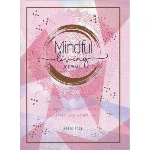 Mindful Living Journal