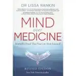Mind Over Medicine Book