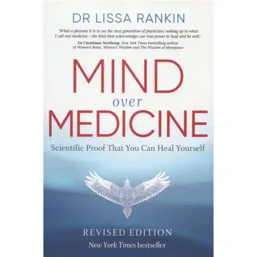 Mind Over Medicine Book