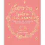 Spells for Peace of Mind