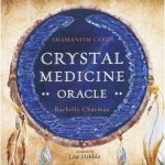 Crystal Medicine Oracle Deck