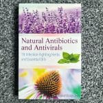Natural Antibiotics and Antivirals Book