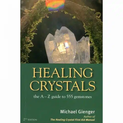 Healing Crystals The A to Z Guide Book