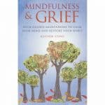 Mindfulness and Grief Book