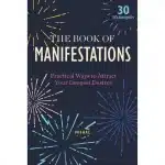 The Book of Manifestations