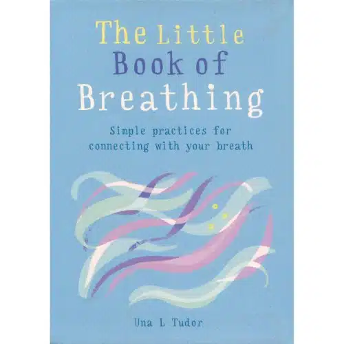 The Little Book of Breathing