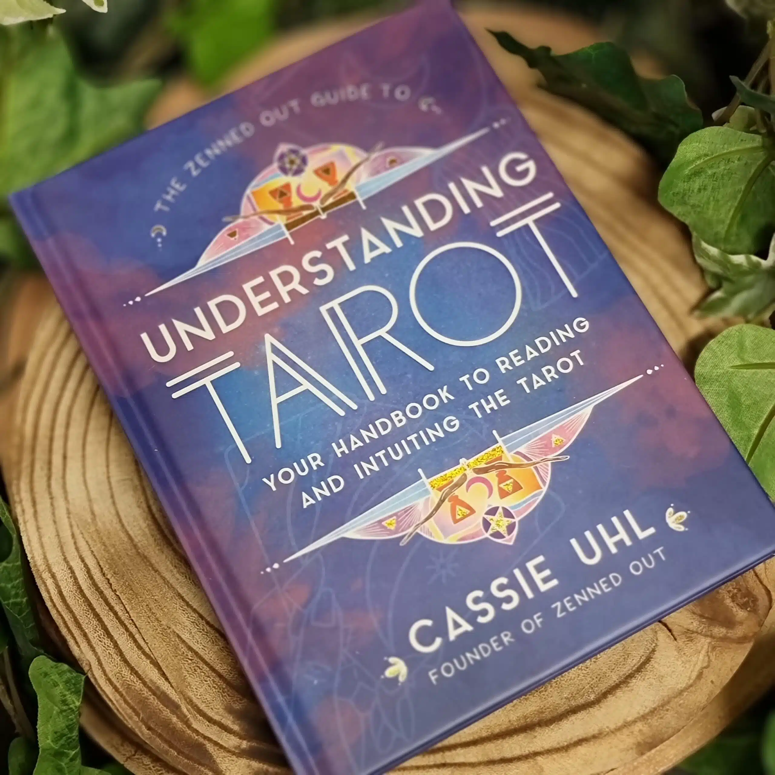 The Zenned Out Guide To Tarot Book