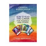 Chakra Wisdom Oracle: How to Read the Cards for Yourself and Others Book